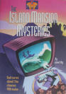 The Island Mansion Mysteries