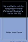 Life  Letters of John Greenleaf Whittier