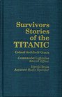 Survivors Stories of the Titanic