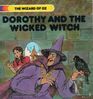 L Frank Baum's Dorothy and the Wicked Witch