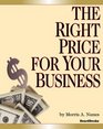 The Right Price for Your Business