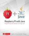 Raspberry Pi with Java Programming the Internet of Things