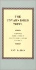 The Unvarnished Truth Personal Narratives in NineteenthCentury America