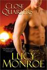 Close Quarters (Atrati, Bk 1) (Goddard Project, Bk 5)