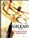 Gilead (Thorndike Press Large Print Basic Series)