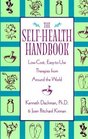The SelfHealth Handbook LowCost EasyToUse Therapies from Around the World