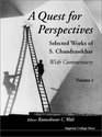 A Quest for Perspectives Selected Works of S Chandreasekhar  With Commentary