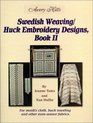 Swedish Weaving/Huck Embroidery Designs Book 2