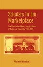 Scholars in the Marketplace The Dilemmas of NeoLiberal Reform at Makerere University 19892005