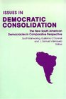 Issues in Democratic Consolidation The New South American Democracies