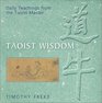 Taoist Wisdom Daily Teachings from the Taoist Master