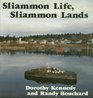 Sliammon Life Sliammon Lands