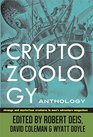 Cryptozoology Anthology: Strange and Mysterious Creatures in Men's Adventure Magazines