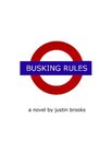 Busking Rules