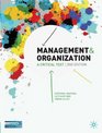 Management and Organisation A Critical Text Second Edition
