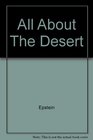 All About The Desert
