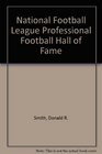 National Football League Professional Football Hall of Fame