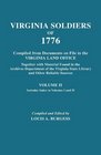 Virginia Soldiers of 1776. Compiled from Documents on File in the Virginia Land Office. In Three Volumes. Volume II