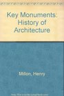 Key Monuments History of Architecture