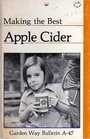 Making the Best Apple Cider Garden Way Bulletin A-47