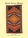 SpanishAmerican blanketry Its relationship to aboriginal weaving in the Southwest