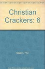 Christian Crackers 6