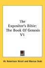 The Expositor's Bible The Book Of Genesis V1