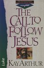 The Call to Follow Jesus (International Inductive Study)