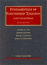 Lind Schwarz Lathrope and Rosenberg's Fundamentals of Partnership Taxation