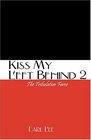 Kiss My Left Behind 2 The Tribulation Farce