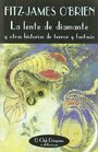 La lente del diamante y otras historias de terror y fantasa