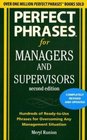 Perfect Phrases for Managers and Supervisors Second Edition