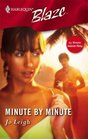 Minute By Minute (24 Hours: Island Fling) (Harlequin Blaze, No 227)