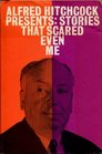 Alfred Hitchcock Presents: Stories That Scared Even Me