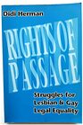 Rights of Passage Struggles for Lesbian and Gay Legal Equality