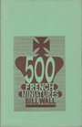 Five Hundred French Miniatures