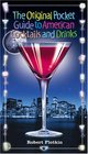 The Original Pocket Guide to American Cocktails and Drinks