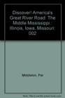 Discover America's Great River Road The Middle Mississippi  Illinois Iowa Missouri