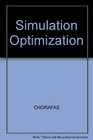 Simulation Optimization and Expert Systems