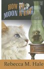 How to Moon a Cat