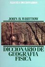 Diccionario de geografia fisica/ Dictionary of the Geography Psysics