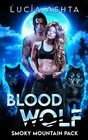 Blood Wolf (Smoky Mountain Pack)