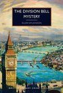 The Division Bell Mystery (British Library Crime Classics)