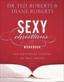 Sexy Christians Workbook For Individuals Couples and Small Groups