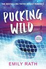 Pucking Wild A Reverse Age Gap Hockey Romance