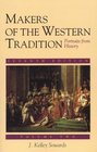 Makers of the Western Tradition  Portraits from History Volume Two