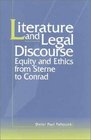 Literature and Legal Discourse  Equity and Ethics from Sterne to Conrad