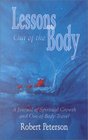 Lessons Out of the Body A Journal of Spiritual Growth and OutOfBody Travel