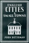 English Cities and Small Towns