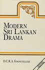 Modern Sri Lankan Drama An Anthology